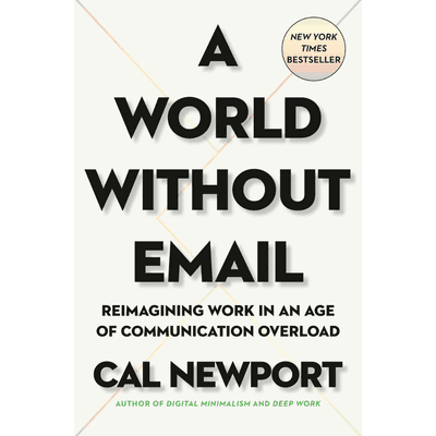 A World Without Email cover